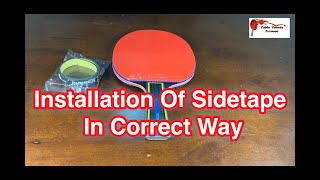 Installation Of Table Tennis Sidetape In Correct Way