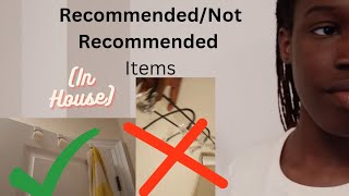 Recommend Items For Your House / Not Recommend (In My House)