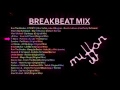 the best breakbeat mix. top the best breaks. tracklist. mix 4