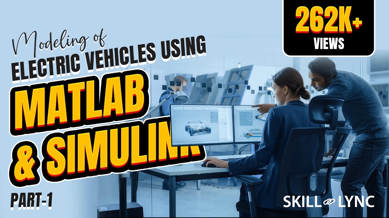 Modeling Of Electric Vehicles Using MATLAB & Simulink - (Part-1) - YouTube