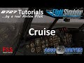 FSS Boeing 727 Tutorial 6: Cruise | Real Airline Pilot