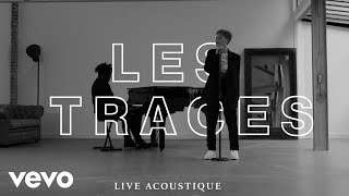 Dorely - Les Traces (Live acoustique)