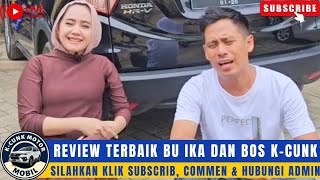 🔴REVIEW TERBAIK BU IKA & BOS K-CUNK⁉️REVIEW MOBIL MURAH DI K-CUNK MOTOR KLIK SUBSCRIBER & COMMET‼️