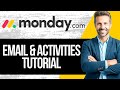 How to Use Email & Activities on Monday.com