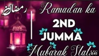 2nd Jumma status 2023 🤲 Jumma mubarak status  Islamic 4k status 2023