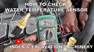 HOW TO CHECK WATER TEMPERATURE SENSOR | COOLENT SENSOR | HOW TO CHECK ENGINE TEMPERATURE SENSOR