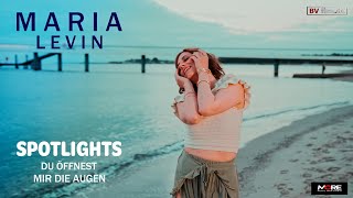 Maria Levin - Spotlights (Du öffnest mir die Augen) - Offizielles Musikvideo