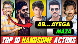 Top 10 Handsome Actors In South India 2022, Handsome Actors In South India 2022, Blockbuster Battles
