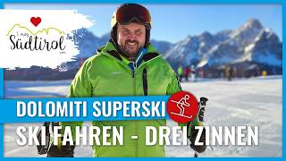 Ski fahren in den Drei Zinnen – TOP Dolomiten-Skigebiet in Südtirol | Dolomiti Superski | Ski Alpin