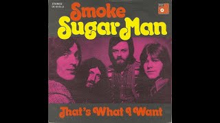 Smoke - Sugar Man (1973)