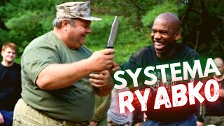 Is Systema Ryabko Bullshido?