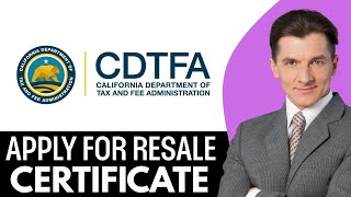 How To Apply For Resale Certificate In California (2026) Step By Step