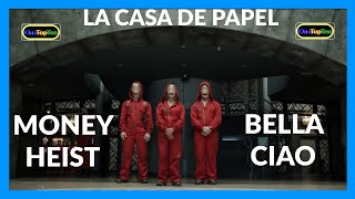 🌎 La Casa de Papel.  (MONEY HEIST)  Bella Ciao! The House of Paper. From One going? to the Top One🌍