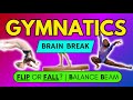 Gymnastics 💪 Brain Break | 🤸‍♂️ Balance Beam | FLIP or FALL ?