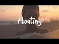 Alina Baraz - Floating ft. Khalid (Lyric Video) Filous Remix