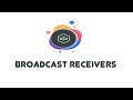 Broadcast Receivers - Android Beginner Tutorials (28)