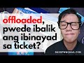 Kung ma Offload Pwede bang Reimburse ang Ticket? | travel tips | daxofw channel