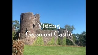 Visiting Grosmont Castle (The 3 Castles)