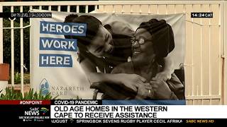 COVID-19 Pandemic | Help on the way for old age homes in the Western Cape