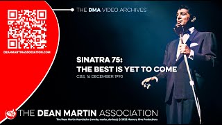 Sinatra 75: The Best Is Yet To Come - the complete show, CBS, 16 December 1990