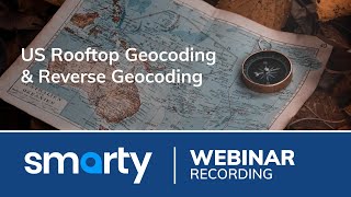 US Rooftop Geocoding & Reverse Geocoding | Webinar