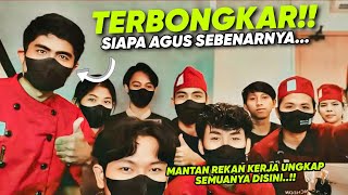 MIRIS!! AKHIRNYA MANTAN REKAN KERJA AGUS BONGKAR SIAPA AGUS SEBENARNYA!!