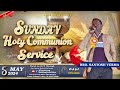 LIVE-STREAM | SUNDAY HOLY COMMUNION SERVICE | {05/05/24} | @NavJeevanSahbhagitaKalisiya