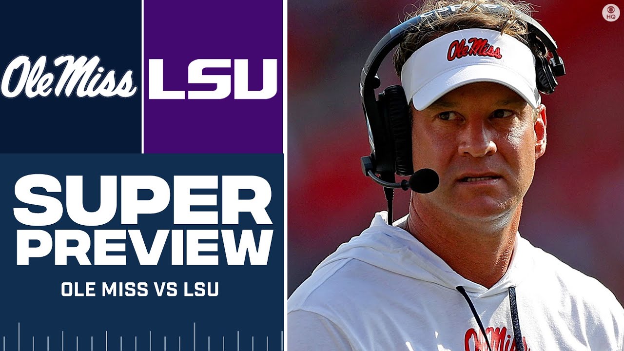 SEC Game Of The Week: No. 7 Ole Miss Vs LSU SUPER PREVIEW | CBS Sports ...