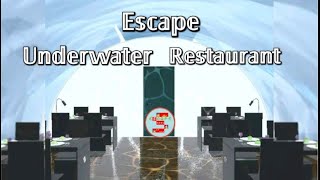 Escape Underwater Restaurant【Shun Kiso】 ( 攻略 /Walkthrough / 脫出)