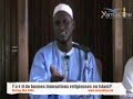 oustaz mor kÉbÉ ndax bida bu rafèt am na thi lislaam bonnes innovations religieuses en islam