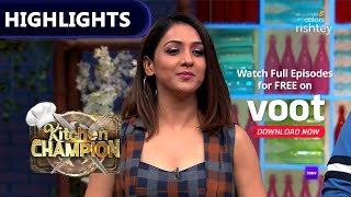 Kitchen Champion | किचन चैम्पियन | Culinary Battle With The Mohan Sisters