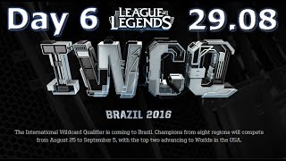 International Wildcard Qualifiers for S6 Worlds 2016 Full Day 6 | LoL eSports IWCQ 2016 Brazil