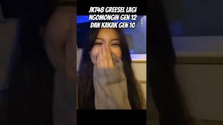 jkt48 greesel ngomongin kejadian gen 12 vs gen10 di pajama drive