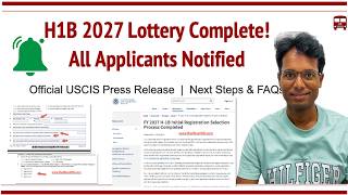 USCIS Official: H1B 2027 Lottery Results Notifications Completed. Next Steps? Second Round? FAQs