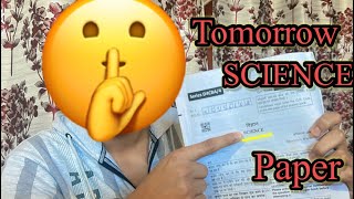 Kal ka SCIENCE paper🤫🤫