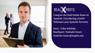 Conquer the Real Estate Exam in Spanish: Introducing LEARN National Laws Spanish Sessions