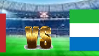 Sierra Leone Vs Morocco Live Match