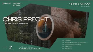 IAAC Lecture Series – Chris Precht