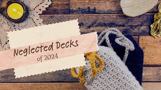 Neglected Decks of 2024 | inspired by @TarotMagpie