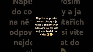 Napište mi prosím otazky do com😛