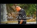 Didia Ho Among - Adilahar Sianipar || Cipt.Tagor Tampubolon (Official Music Video)