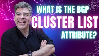 BGP - What is the BGP Cluster List Attribute?