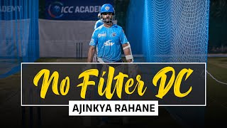 No Filter DC - Ajinkya Rahane + Extended Batting Session | Delhi Capitals