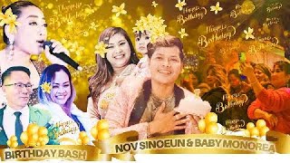 Nov Sinoeun ~ នៅ សុីនឿន BIRTHDAY BASH PARTY with superstar Rath Rachana រ័ត្ត រចនា