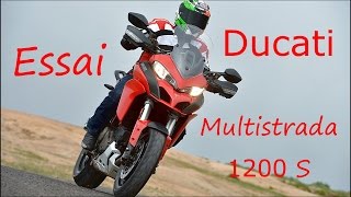 Essai Ducati Multistrada 1200 S 2015