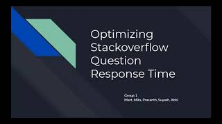 Optimizing StackOverflow Question Response Time