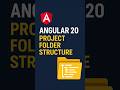 Angular 20 Folder Structure