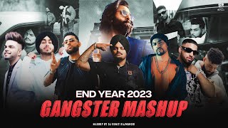 End Year Gangsters Mashup 2023 | 1 Hour Nonstop Mashup | DJ Sumit Rajwanshi | No