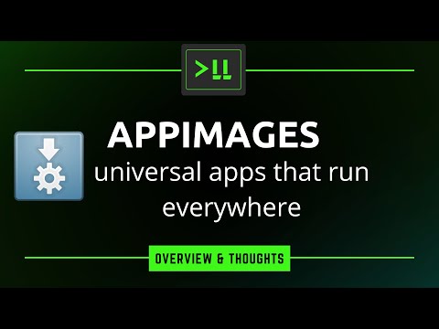 AppImage: universal Linux applications, overview and thoughts