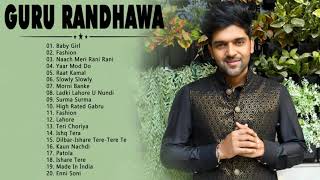 Top Bollywood Songs Collection 2021 | Guru Randhawa - Guru Randhawa New Hit Songs 2021